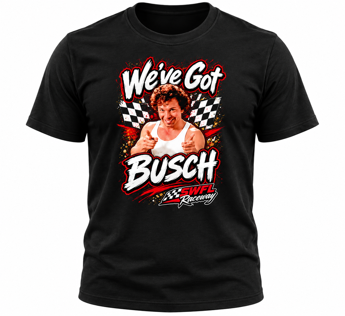 "We've Got Busch" T- Shirt